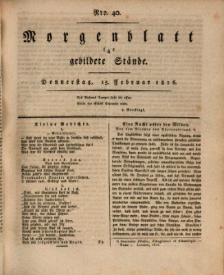 Morgenblatt für gebildete Stände Donnerstag 15. Februar 1816