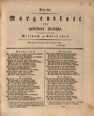 Morgenblatt für gebildete Stände Mittwoch 3. April 1816