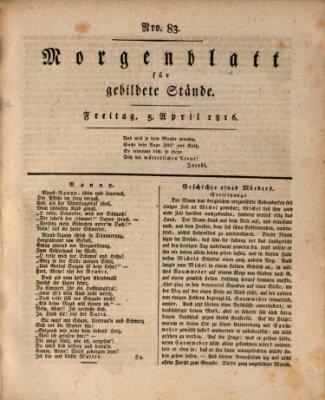 Morgenblatt für gebildete Stände Freitag 5. April 1816