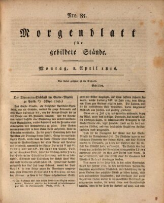 Morgenblatt für gebildete Stände Montag 8. April 1816