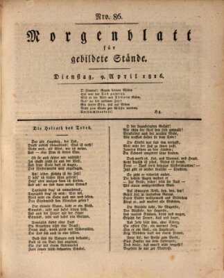 Morgenblatt für gebildete Stände Dienstag 9. April 1816