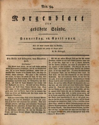 Morgenblatt für gebildete Stände Donnerstag 18. April 1816