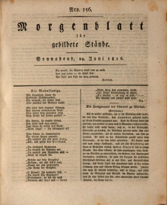 Morgenblatt für gebildete Stände Samstag 29. Juni 1816