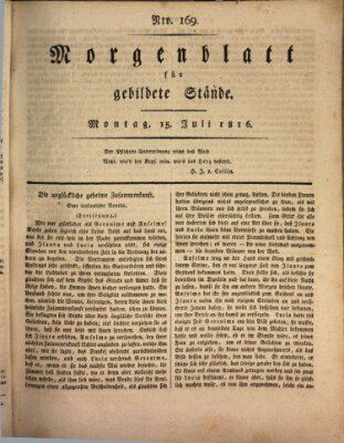 Morgenblatt für gebildete Stände Montag 15. Juli 1816