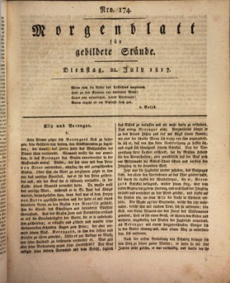 Morgenblatt für gebildete Stände Dienstag 22. Juli 1817