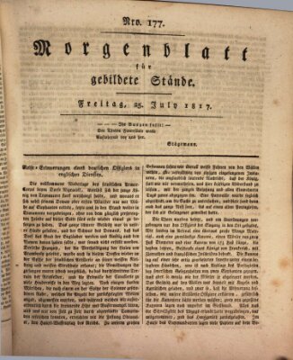 Morgenblatt für gebildete Stände Freitag 25. Juli 1817