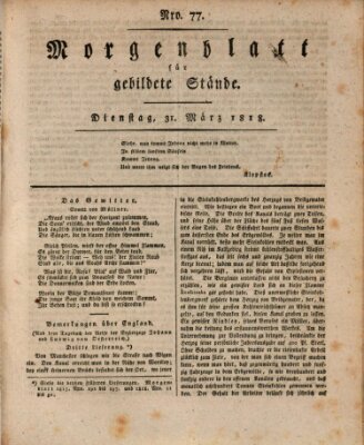 Morgenblatt für gebildete Stände Dienstag 31. März 1818