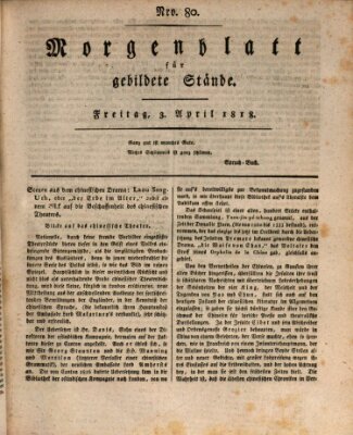 Morgenblatt für gebildete Stände Freitag 3. April 1818