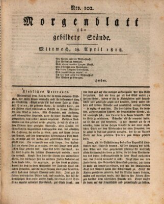 Morgenblatt für gebildete Stände Mittwoch 29. April 1818