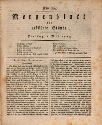 Morgenblatt für gebildete Stände Freitag 1. Mai 1818