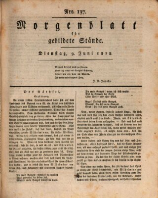 Morgenblatt für gebildete Stände Dienstag 9. Juni 1818