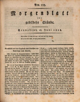 Morgenblatt für gebildete Stände Samstag 27. Juni 1818