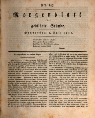 Morgenblatt für gebildete Stände Donnerstag 2. Juli 1818