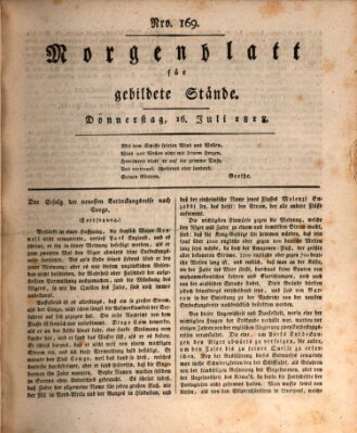 Morgenblatt für gebildete Stände Donnerstag 16. Juli 1818