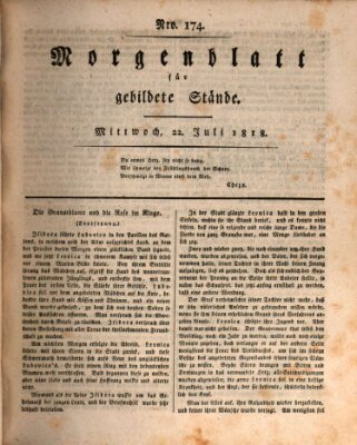 Morgenblatt für gebildete Stände Mittwoch 22. Juli 1818