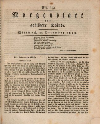 Morgenblatt für gebildete Stände Mittwoch 30. Dezember 1818