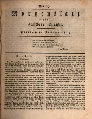 Morgenblatt für gebildete Stände Freitag 22. Januar 1819