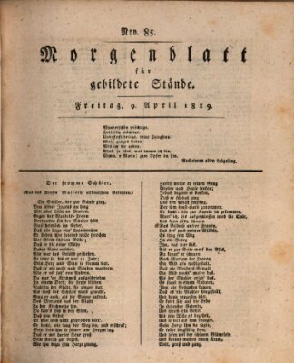 Morgenblatt für gebildete Stände Freitag 9. April 1819