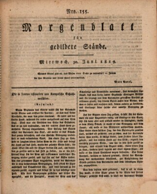 Morgenblatt für gebildete Stände Mittwoch 30. Juni 1819