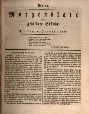 Morgenblatt für gebildete Stände Freitag 14. Januar 1820