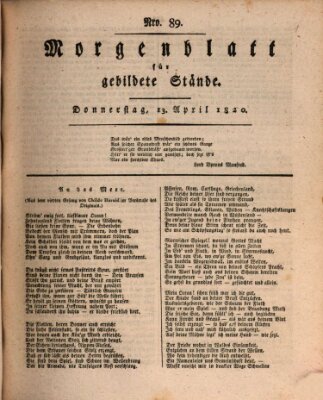 Morgenblatt für gebildete Stände Donnerstag 13. April 1820