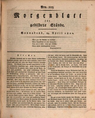 Morgenblatt für gebildete Stände Samstag 29. April 1820