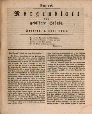 Morgenblatt für gebildete Stände Freitag 9. Juni 1820