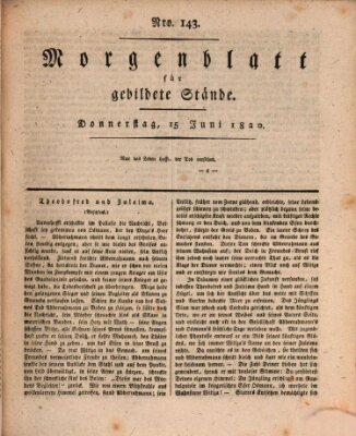 Morgenblatt für gebildete Stände Donnerstag 15. Juni 1820