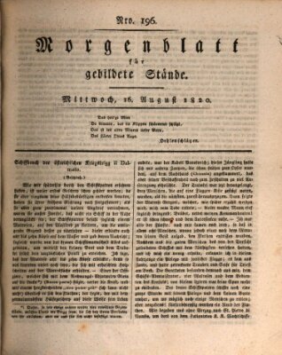 Morgenblatt für gebildete Stände Mittwoch 16. August 1820