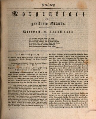 Morgenblatt für gebildete Stände Mittwoch 30. August 1820