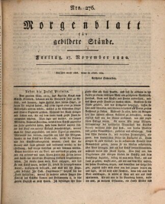 Morgenblatt für gebildete Stände Freitag 17. November 1820