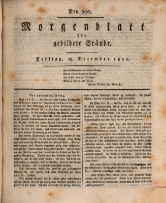 Morgenblatt für gebildete Stände Freitag 15. Dezember 1820