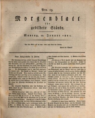 Morgenblatt für gebildete Stände Montag 22. Januar 1821