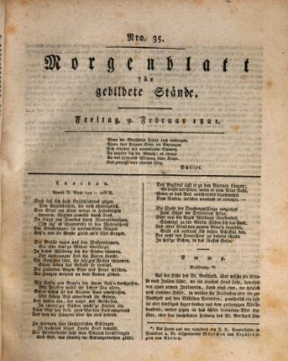 Morgenblatt für gebildete Stände Freitag 9. Februar 1821