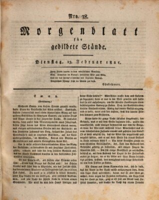 Morgenblatt für gebildete Stände Dienstag 13. Februar 1821