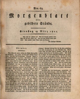 Morgenblatt für gebildete Stände Dienstag 13. März 1821