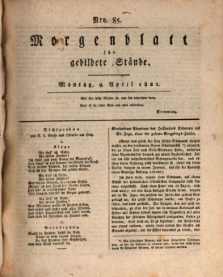 Morgenblatt für gebildete Stände Montag 9. April 1821