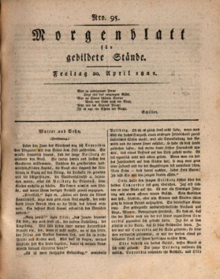 Morgenblatt für gebildete Stände Freitag 20. April 1821