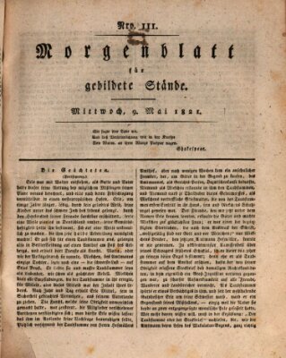 Morgenblatt für gebildete Stände Mittwoch 9. Mai 1821