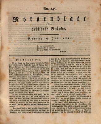 Morgenblatt für gebildete Stände Montag 18. Juni 1821