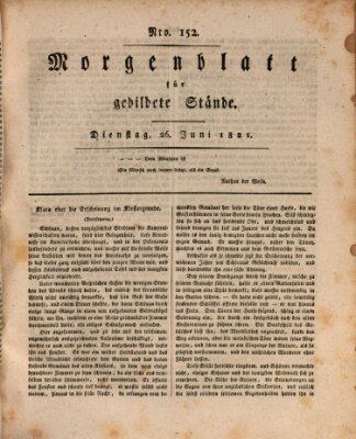 Morgenblatt für gebildete Stände Dienstag 26. Juni 1821