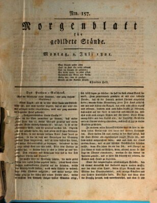 Morgenblatt für gebildete Stände Montag 2. Juli 1821