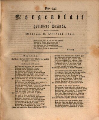 Morgenblatt für gebildete Stände Montag 15. Oktober 1821