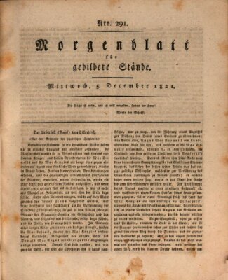 Morgenblatt für gebildete Stände Mittwoch 5. Dezember 1821