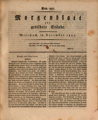 Morgenblatt für gebildete Stände Mittwoch 12. Dezember 1821