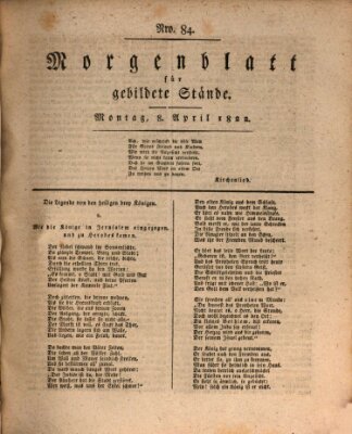 Morgenblatt für gebildete Stände Montag 8. April 1822