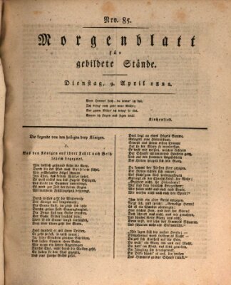 Morgenblatt für gebildete Stände Dienstag 9. April 1822