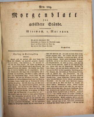 Morgenblatt für gebildete Stände Mittwoch 1. Mai 1822