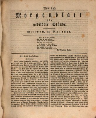 Morgenblatt für gebildete Stände Mittwoch 22. Mai 1822