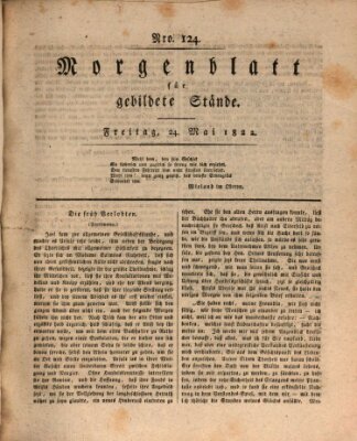 Morgenblatt für gebildete Stände Freitag 24. Mai 1822